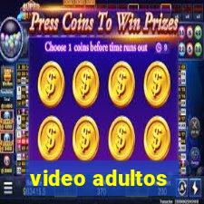 video adultos